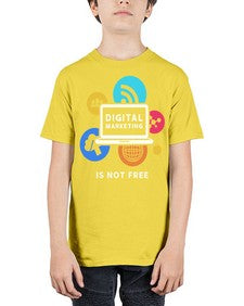 Digital Marketing is Not Free 23# - internet - Youth Tee Unisex