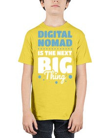 Digital Nomad is the Next Big Thing 18# - internet - Youth Tee Unisex