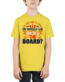 Do you see it now Or should we finish this on the board 73# - chess - Youth Tee Unisex