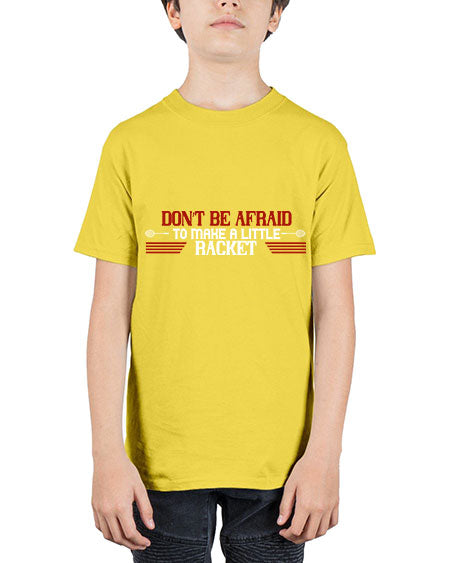Don’t be afraid to make a little racket 2292# - badminton - Youth Tee Unisex