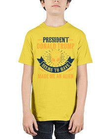 Donal trump made me an alien 51# - ufo - Youth Tee Unisex