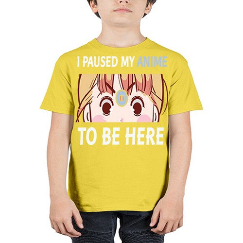 I Paused My Anime To Anime 244# - anime - Youth Tee Unisex