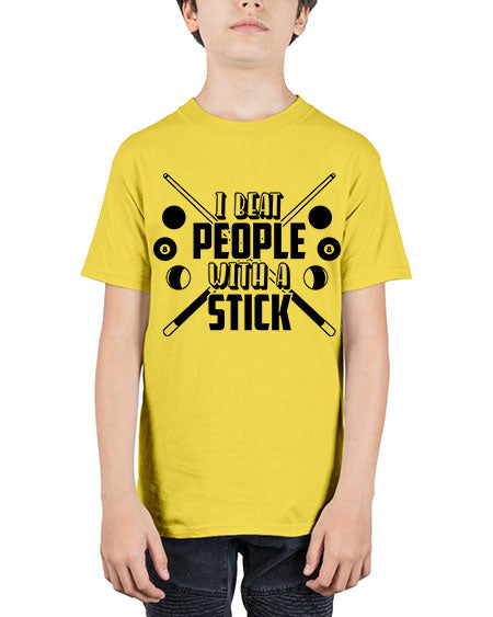 I beat people with a stick 1166# - billards - Youth Tee Unisex