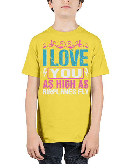 I love you as High as Airplanes Fly Style 104# - baby - Youth Tee Unisex