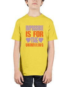 Impossible is for the unwilling Style 241# - cleaner - Youth Tee Unisex