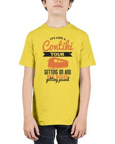 Its like a Contiki tour getting on and off buses getting pissed 3# - bus - Youth Tee Unisex
