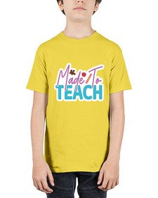 Made To Teach 1080# - teacher - Youth Tee Unisex