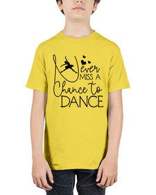 Never miss a chance to dance 167# - ballet - Youth Tee Unisex