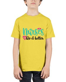 Nurses Do It Better Style Style 1243# - nurse - Youth Tee Unisex