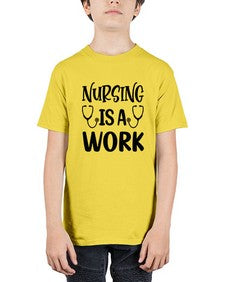 Nursing is a work 1264# - nurse - Youth Tee Unisex