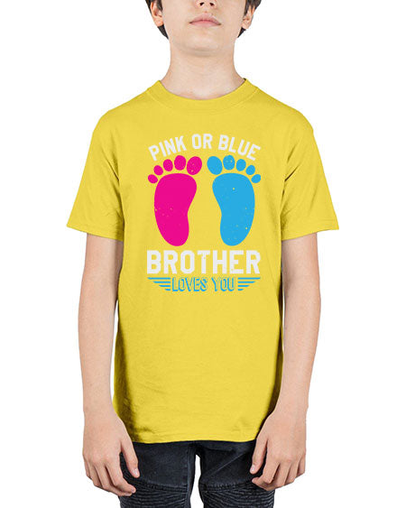 Pink or Blue brother loves you Style 185# - baby shower - Youth Tee Unisex