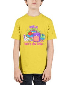 PreK Lets Do This 669# - prek headstart - Youth Tee Unisex