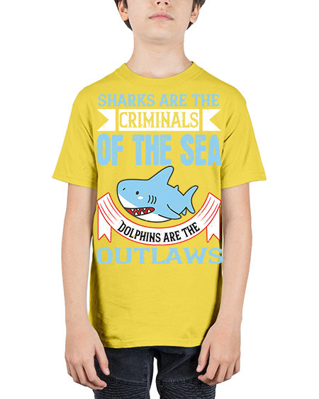 Sharks are the criminals of the sea Dolphins are the outlaws Style 32# - shark-fish - Youth Tee Unisex