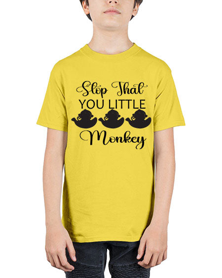 Stop that you little monkey  - monkey - Youth Tee Unisex