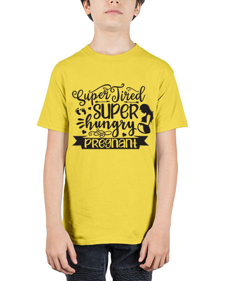 Super tired super hungrypregnant 450# - pregnancy - Youth Tee Unisex