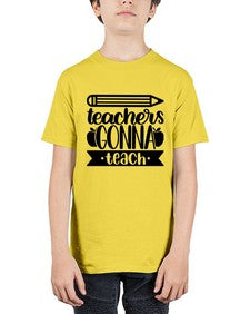 Teachers Gonna Teach Style 1475# - teacher - Youth Tee Unisex