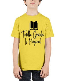 Tenth Grade Is Magical 938# - tenth grade - Youth Tee Unisex