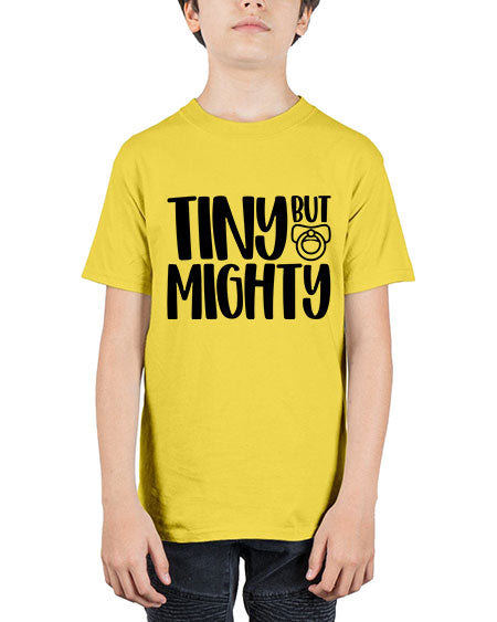 Tiny But Mighty Style 465# - baby - Youth Tee Unisex