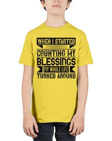 When I started counting my blessings my whole life turned around Style 9# - volunteer - Youth Tee Unisex