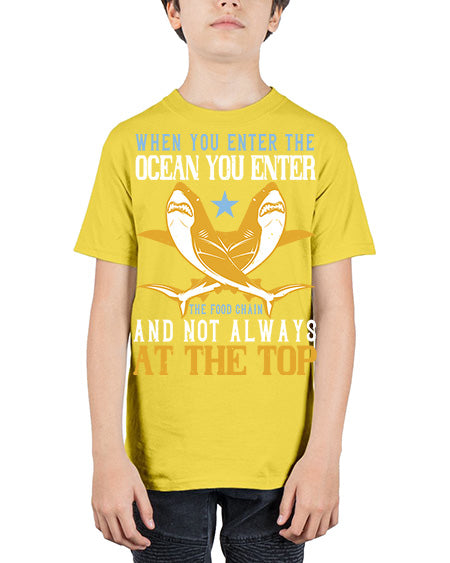 When you enter the ocean you enter the food chain and not always at the top Style 2# - shark-fish - Youth Tee Unisex