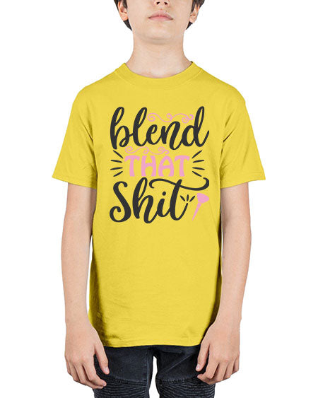 blend that shit Style 161# - beauty - fashion - Youth Tee Unisex