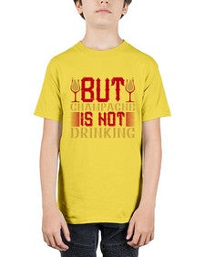 but champagne is not drinking 68# - drinking - Youth Tee Unisex