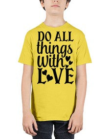 do all things with love Style 129# - motivation - Youth Tee Unisex