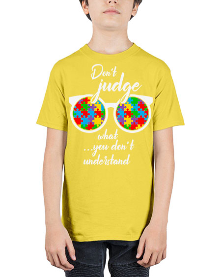 dont judge what you dont 79# - autism - Youth Tee Unisex