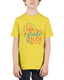fifth grade dude 66# - fifth grade - Youth Tee Unisex