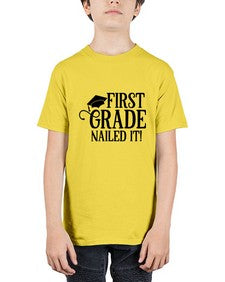 first grade nailed it 151# - first grade - Youth Tee Unisex
