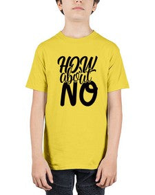 how about no 537# - sassy - Youth Tee Unisex