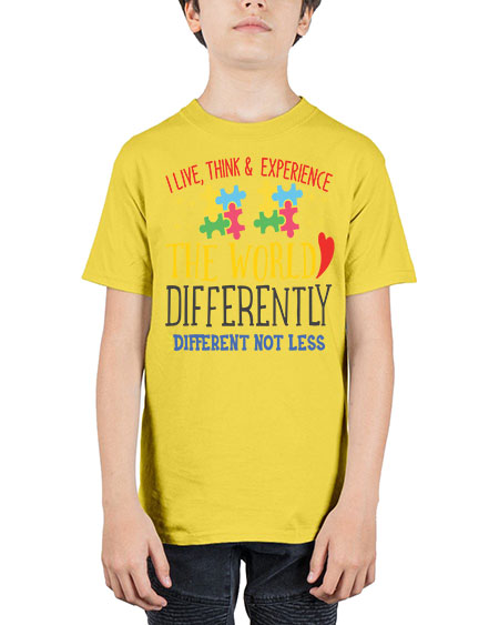 i live think experience the world differently different not less Style 20# - autism - Youth Tee Unisex