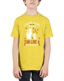 i work hard so my cat can live a better life Style 59# - cats - Youth Tee Unisex