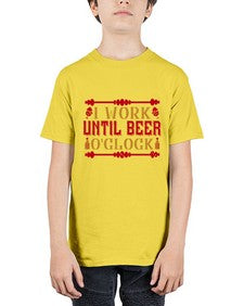i work until beer oclock 253# - drinking - Youth Tee Unisex
