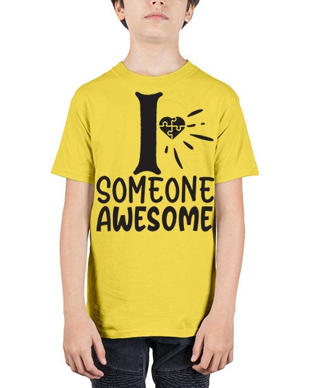 if someone awesome Style 26# - autism - Youth Tee Unisex