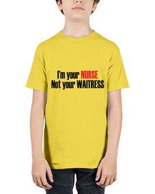 im your nurse not your waitress 985# - nurse - Youth Tee Unisex