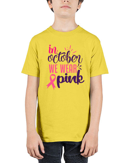 in october we wear pink Style 9# - breast cancer - Youth Tee Unisex