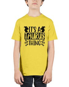 its a taurus thing 272# - taurus - Youth Tee Unisex