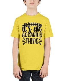its an aquarius thing 275# - aquarius - Youth Tee Unisex