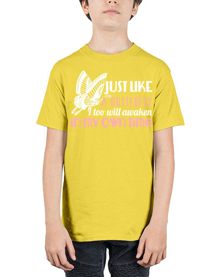just like a butterfly i too will awaken in my own time - butterfly - Youth Tee Unisex