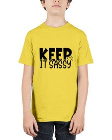 keep it sassy 704# - sassy - Youth Tee Unisex