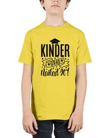 kinder grad nailed it 410# - prek headstart - Youth Tee Unisex