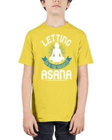 letting go is the hardest asana  407# - yoga - Youth Tee Unisex