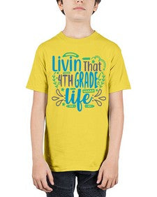 livin that fourth garde life 495# - fourth grade - Youth Tee Unisex