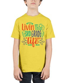 livin that third garde life 507# - third grade - Youth Tee Unisex
