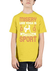 misery like yoga is not a competitive sport  425# - yoga - Youth Tee Unisex