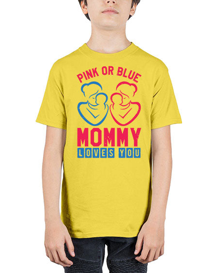pink or blue Mommy Loves you Style 187# - baby shower - Youth Tee Unisex