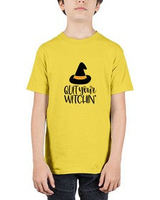 quit your witchin 30# - witch - Youth Tee Unisex