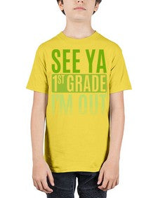 see ya first grade im out 841# - first grade - Youth Tee Unisex