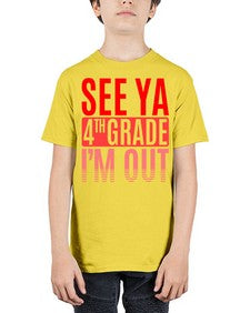 see ya fourth grade im out 842# - fourth grade - Youth Tee Unisex